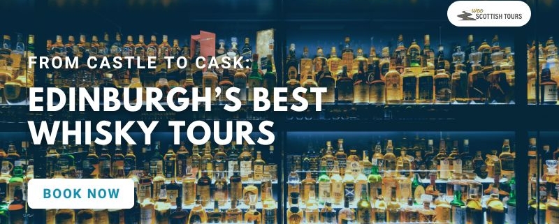 Edinburghs Best Whisky Tours